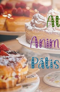 INSCRIPTION à l'atelier pâtisserie du 17 mars 2026